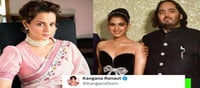 Kangana Ranaut's reaction on Anant Ambani's viral video